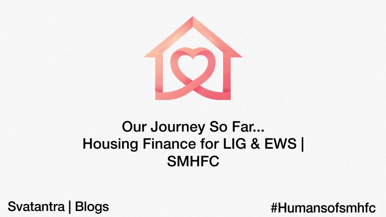 Housing Finance for LIG & EWS